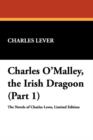 Charles O'Malley, the Irish Dragoon (Part 1) - Book