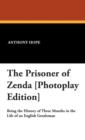 The Prisoner of Zenda [Photoplay Edition] - Book