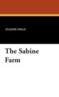 The Sabine Farm - Book