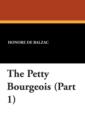 The Petty Bourgeois (Part 1) - Book