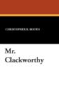 Mr. Clackworthy - Book