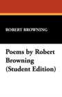 Poems by Robert Browning (Student Edition) - Book