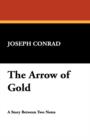 The Arrow of Gold - Book