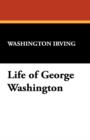 Life of George Washington - Book