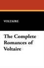 The Complete Romances of Voltaire - Book