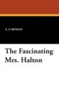 The Fascinating Mrs. Halton - Book