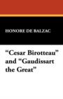 Cesar Birotteau and Gaudissart the Great - Book