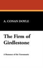 The Firm of Girdlestone - Book