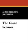 The Giant Scissors - Book