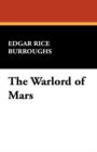 The Warlord of Mars - Book