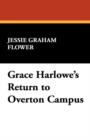 Grace Harlowe's Return to Overton Campus - Book