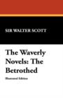 The Waverly Novels : The Betrothed - Book