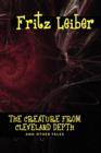 The Creature from Cleveland Depths and Other Tales - Book