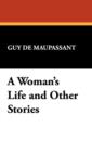 A Woman's Life and Other Stories - Book