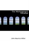 The Workingman's Paradise - Book