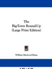 The Big-Town Round-Up - Book