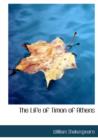 The Life of Timon of Athens - Book