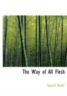 The Way of All Flesh - Book