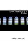 Japhet in Search of a Father - Book
