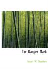 The Danger Mark - Book