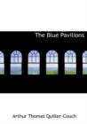 The Blue Pavilions - Book