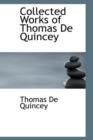 Collected Works of Thomas de Quincey - Book