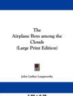The Airplane Boys Among the Clouds - Book