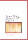 America To-Day Observations and Reflections - Book