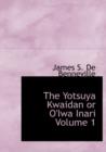The Yotsuya Kwaidan or O'Iwa Inari Volume 1 - Book