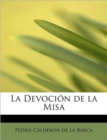 La Devoci n de la Misa - Book