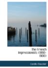 The French Impressionists (1860-1900) - Book
