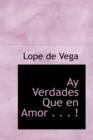 Ay Verdades Que En Amor - Book