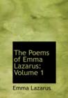 The Poems of Emma Lazarus : Volume 1 - Book