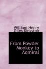 From Powder Monkey to Admiral - Book