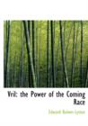 Vril : The Power of the Coming Race - Book