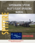 Supermarine Spitfire Pilot's Flight Operating Manual - Book
