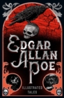 Edgar Allan Poe : Illustrated Tales - Book