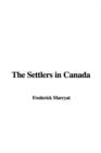 The Settlers in Canada - Book