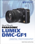 David Busch's Panasonic Lumix DMC-GF1 Guide to Digital Photography - Book