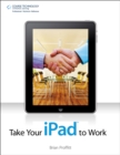 Take Your iPad to Work - Book