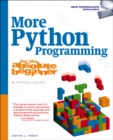 More Python Programming for the Absolute Beginner - Book