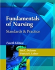 Fundamentals of Nursing : Standards and Practice - Book