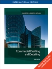 Commercial Drafting and Detailing, International Edition - Book