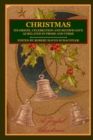 CHRISTMAS: Its Origin, Celebration and Significance as Related In Prose And Verse - Book