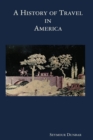 A History of Travel in America [vol. 3] - Book