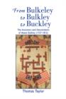 From Bulkeley to Bulkley to Buckley - Book