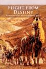 Flight from Destiny - Book