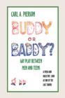 Buddy or Baddy? - Book