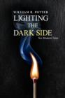 Lighting the Dark Side - Book