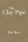 The Clay Pipe - Book